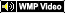 Wmpvideo _bk