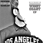 デストラクト - West Coast EP