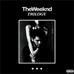 ザ・ウィークエンド - Trilogy
