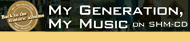 My Generation, My Music on SHM-CD