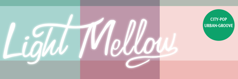 Light Mellow