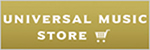 UNIVERSAL MUSIC STORE