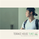 V.A. - TERRACE HOUSE TUNES - CLOSING DOOR